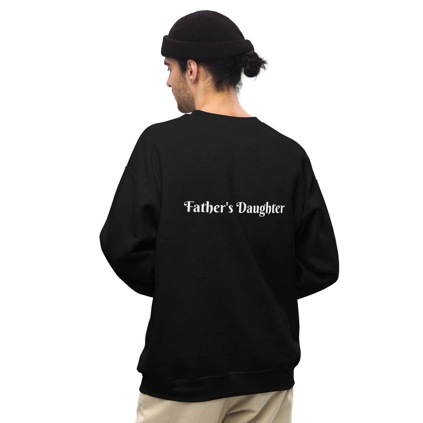 Father's Daughter Sweatshirt